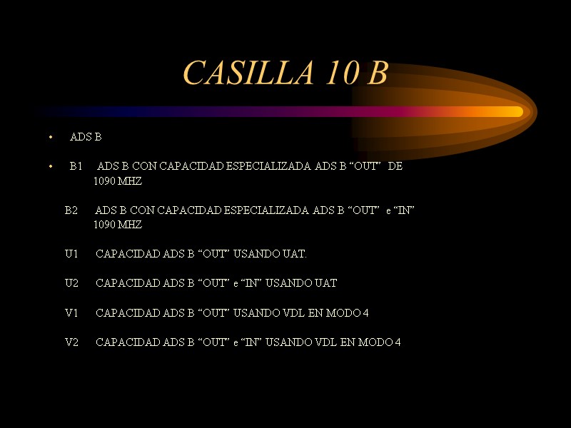 CASILLA 10 B ADS B  B1     ADS B CON